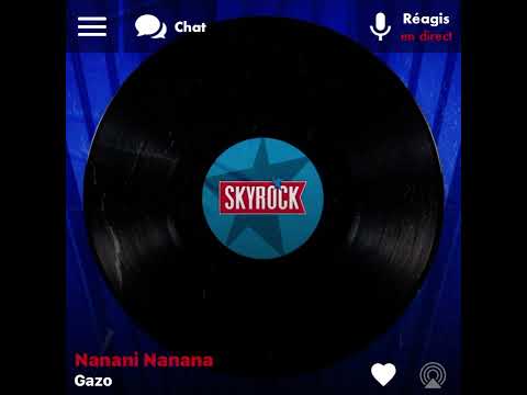 Gazo : Nanani Nanana ( Version Skyrock ) ?